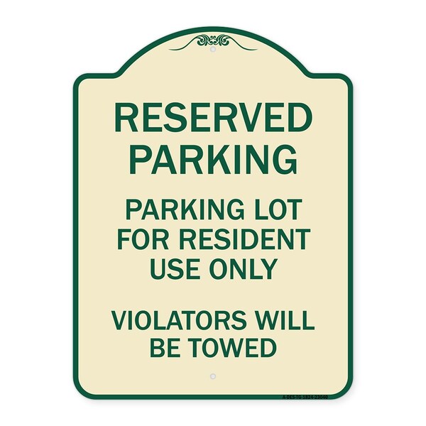 Reserved Parking Reserved Parking Lot for Resident Use Only Violators Will Be Towed, TG-1824-23040
